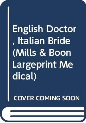 Cover of English Doctor, Italian Bride