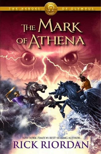 Cover of The Heroes of Olympus, Book Three: The Mark of Athena