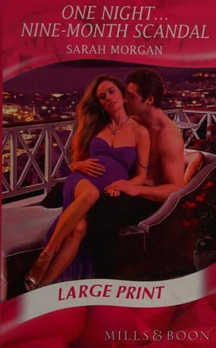 Cover of One Night...Nine-Month Scandal