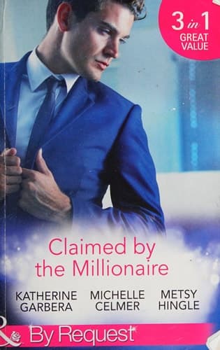 Cover of Claimed by the Millionaire