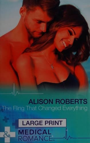 Cover of The Fling That Changed Everything