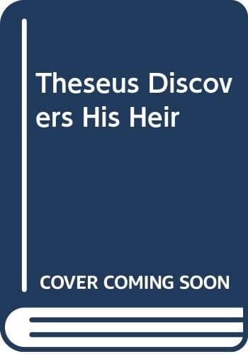Cover of Theseus Discovers His Heir