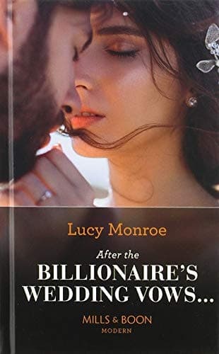 Cover of After the Billionaire's Wedding Vows...