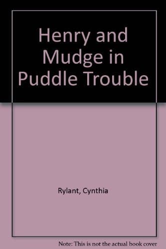 Cover of Henry and Mudge in Puddle Trouble