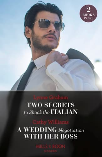 Cover of Two Secrets to Shock the Italian / a Wedding Negotiation with Her Boss