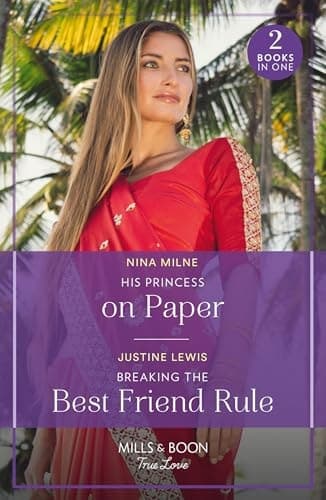 Cover of His Princess on Paper / Breaking the Best Friend Rule