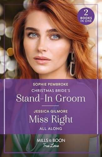 Cover of Christmas Bride's Stand-In Groom / Miss Right All Along