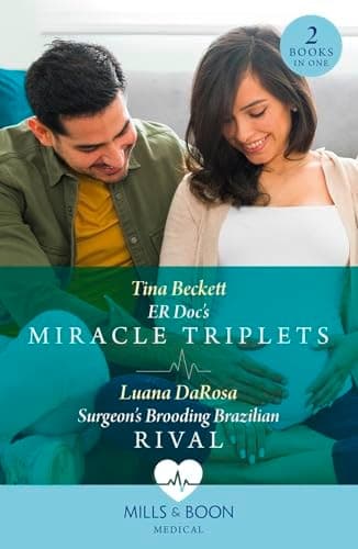 Cover of Er Doc's Miracle Triplets / Surgeon's Brooding Brazilian Rival