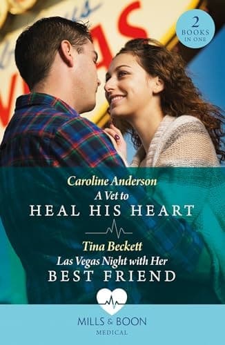 Cover of Vet to Heal His Heart / Las Vegas Night with Her Best Friend