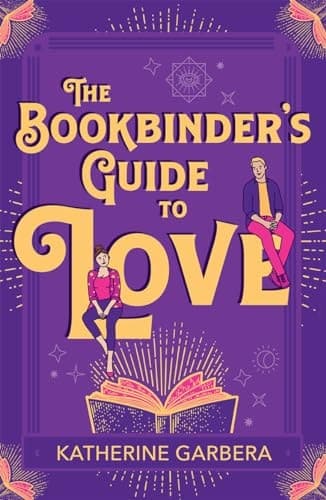 Cover of Bookbinder's Guide to Love