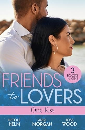 Cover of Friends to Lovers : One Kiss