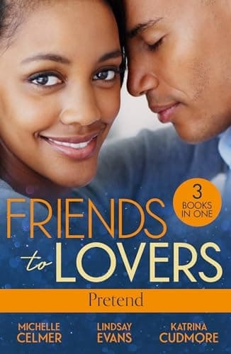 Cover of Friends to Lovers : Pretend