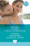 Cover of One Night to Twin Surprise / Snowbound with the Single Mum