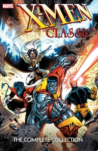 Cover of X-Men Classic: The Complete Collection, Vol. 1