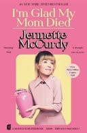Cover of I'm Glad My Mom Died
