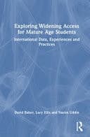 Cover of Exploring Widening Access for Mature Age Students