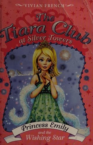 Cover of Princess Emily and the Wishing Star