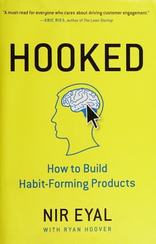 Cover of Hooked: How to Build Habit-Forming Products