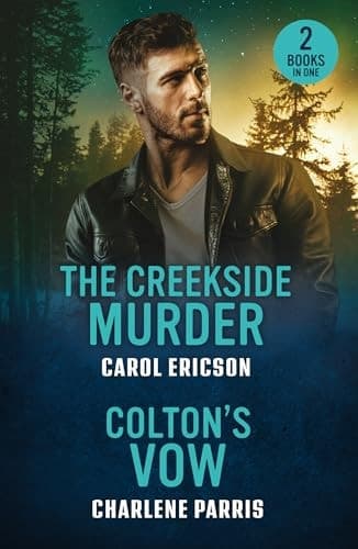 Cover of Creekside Murder / Colton's Vow