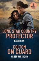 Cover of Lone Star Country Protector / Colton on Guard