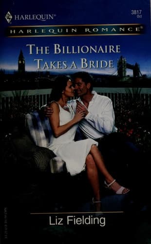Cover of The Billionaire Takes A Bride (Harlequin Romance)