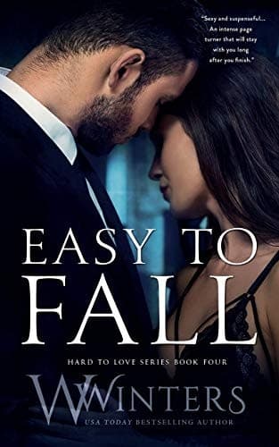 Cover of Easy to Fall Hard to Love Book 4