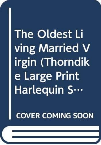 Cover of The Oldest Living Married Virgin