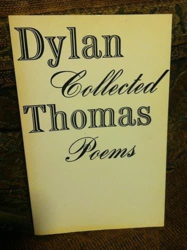 Cover of Collected Poems of Dylan Thomas 1934-1952 (New Directions Book)