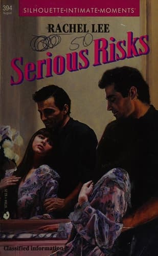 Cover of Serious Risks (Silhouette Intimate Moments, No 394) (Intimate Moments, No 394)