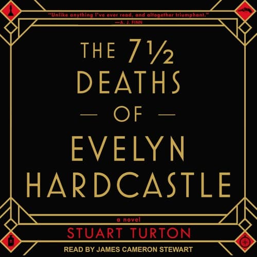 Cover of The 7 ½ Deaths of Evelyn Hardcastle