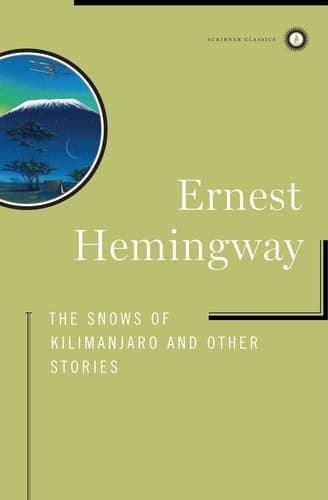 Cover of The Snows of Kilimanjaro and Other Stories (Scribner Classics)