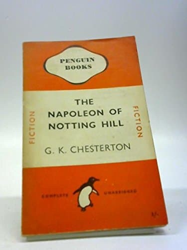 Cover of The Napoleon of Notting Hill