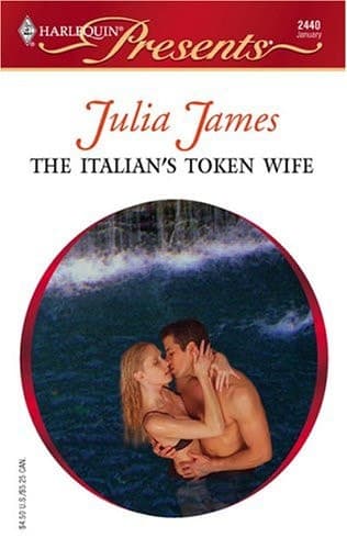 Cover of The Italian's Token Wife (Harlequin Presents)