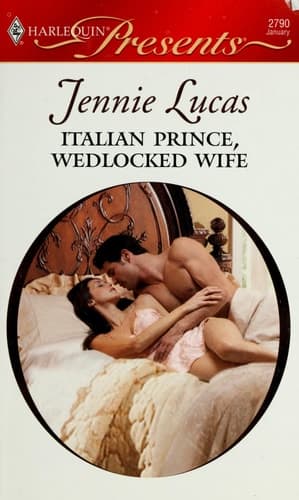 Cover of Italian Prince, Wedlocked Wife