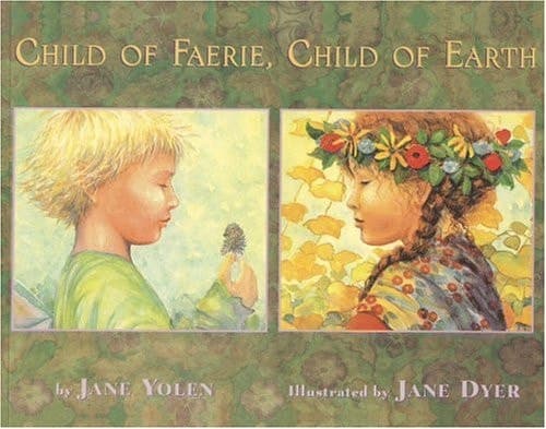 Cover of Child of Faerie, Child of Earth