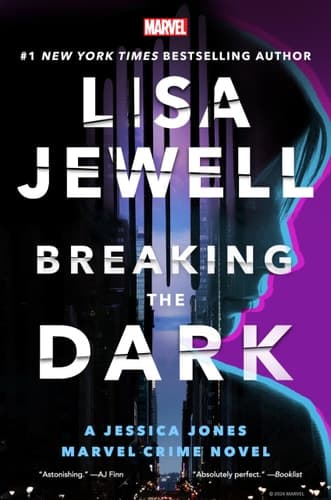 Cover of Breaking the Dark: A Jessica Jones Marvel Crime Novel