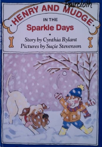 Cover of Henry And The Mudge In The Sparkle Days
