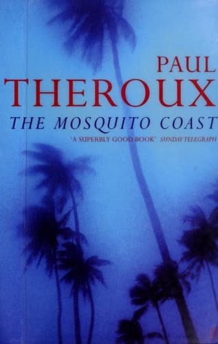 Cover of The Mosquito Coast