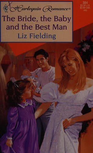Cover of The Bride, The Baby & The Best Man
