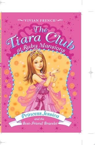 Cover of Princess Jessica and the best-friend bracelet