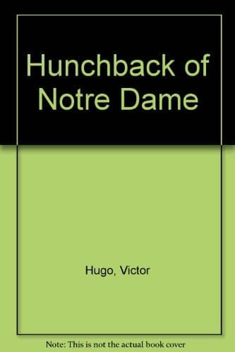 Cover of Hunchback of Notre Dame (Regents Illustrated Classics)