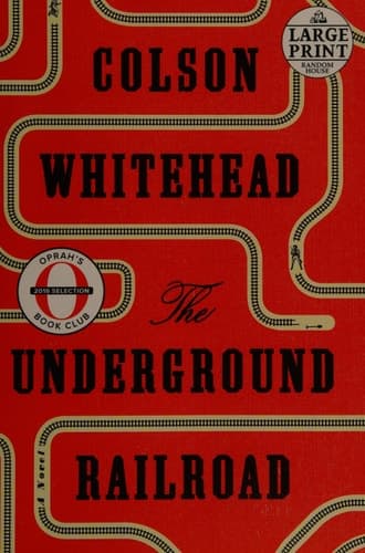 Cover of The Underground Railroad (Oprah's Book Club) A Novel