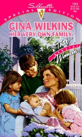 Cover of Her Very Own Family (That Special Woman/Family Found: Sons & Daughters)