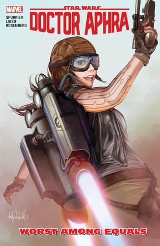Cover of Star Wars: Doctor Aphra Vol. 5 Worst Among Equals