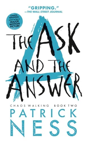 Cover of The Ask and the Answer (with bonus short story) Chaos Walking: Book Two