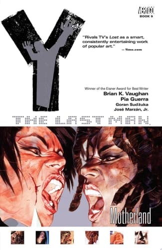 Cover of Y: The Last Man Vol. 9: Motherland