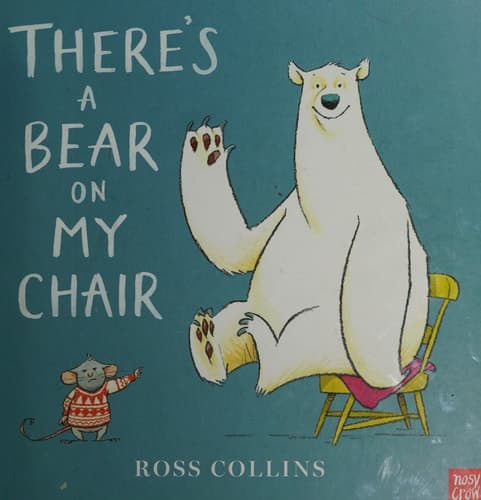 Cover of There's a bear on my chair