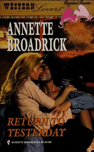 Cover of Return to Yesterday (Western Lovers: Reunited Hearts #36)