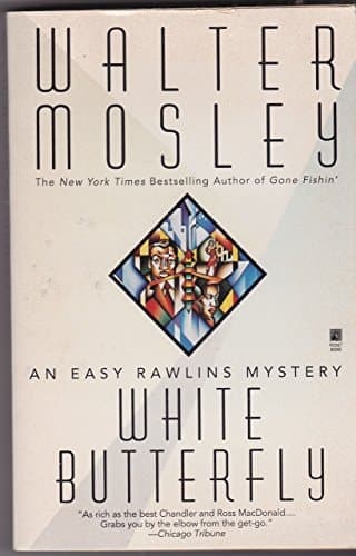 Cover of WHITE BUTTERFLY (Easy Rawlins Mysteries
