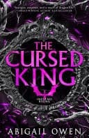 Cover of The Cursed King (Inferno Rising, Book 4) From the author of bestselling romantasy The Games Gods Play, perfect for readers of Rebecca Yarros' Fourt